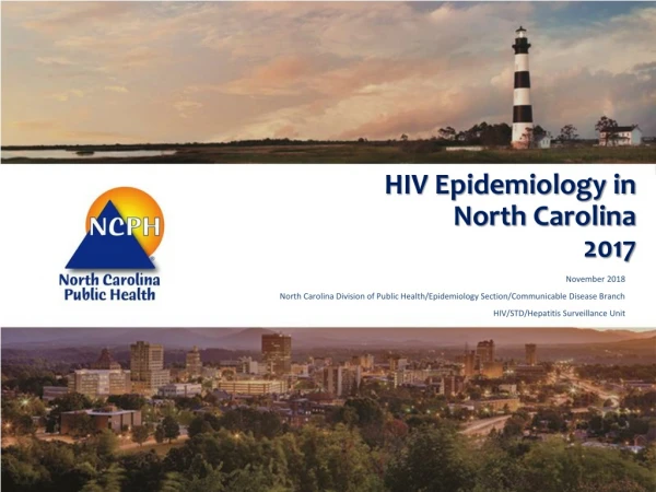 HIV Epidemiology in North Carolina 2017
