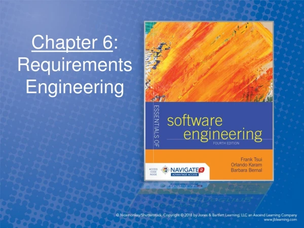 Chapter 6 : Requirements Engineering