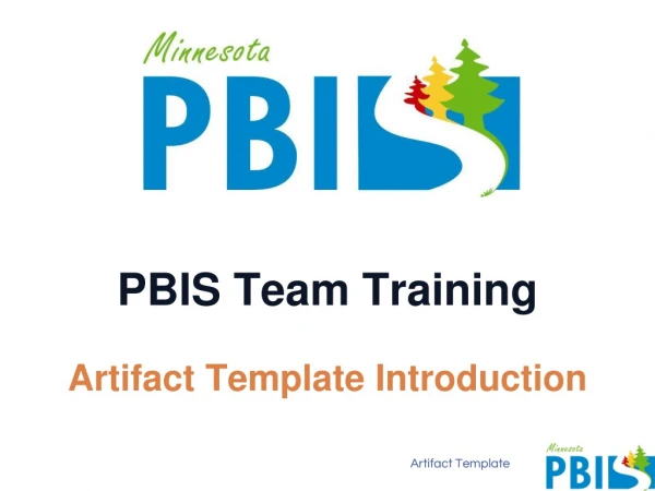 PBIS Team Training Artifact Template Introduction