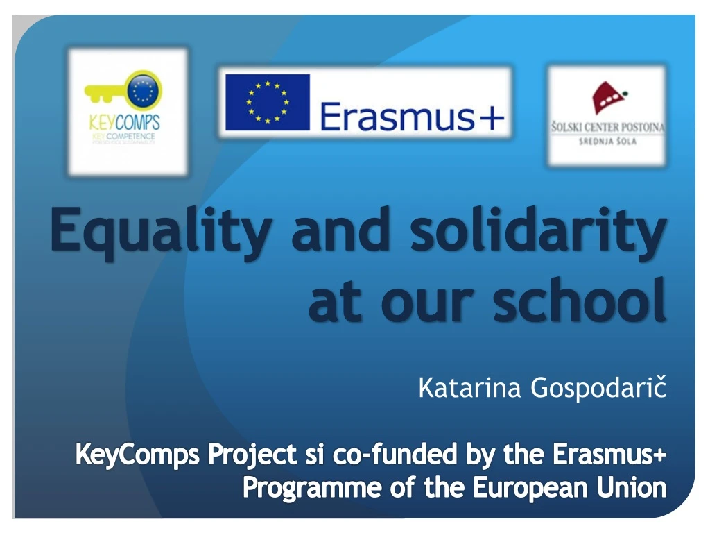 katarina gospodari keycomps project si co funded by the erasmus programme of the european union
