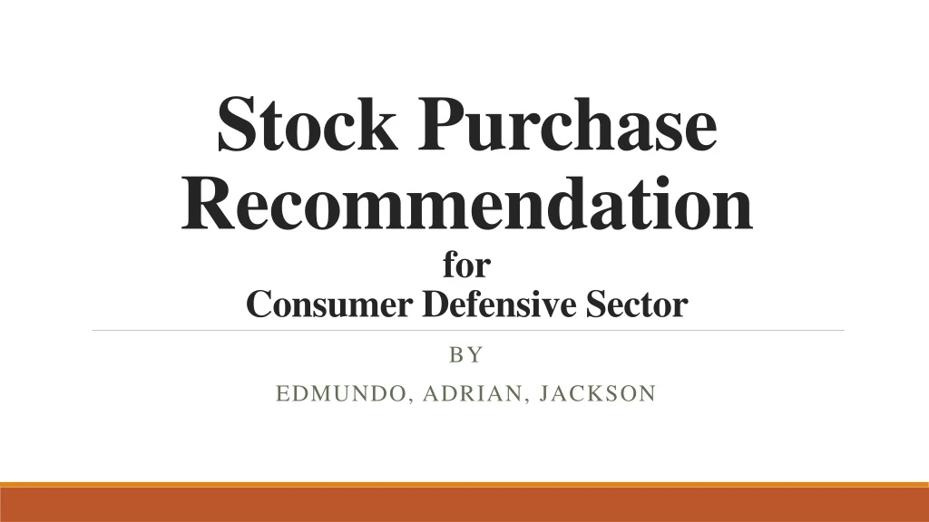 stock purchase recommendation for consumer defensive sector