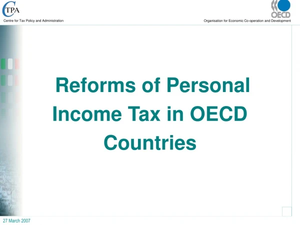 Reforms of Personal Income Tax in OECD Countries