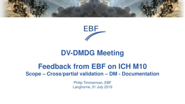 DV-DMDG Meeting Feedback from EBF on ICH M10