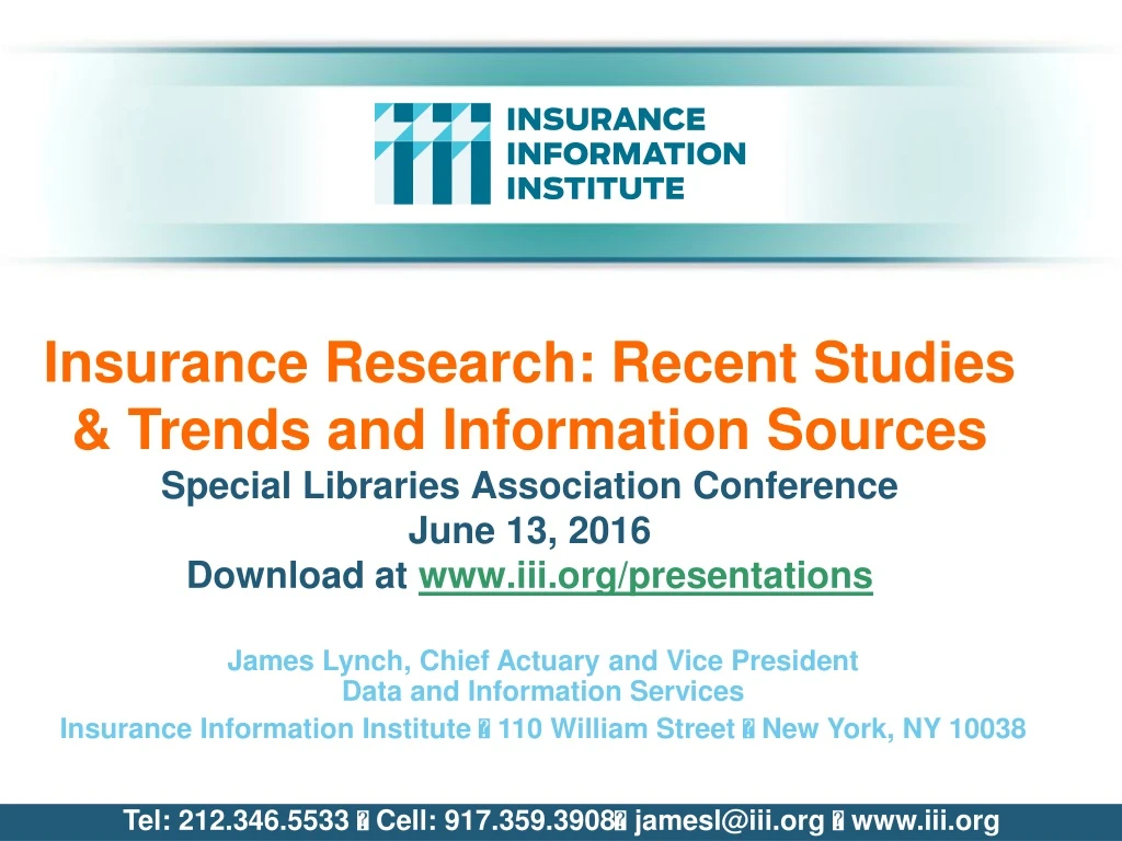 insurance research recent studies trends