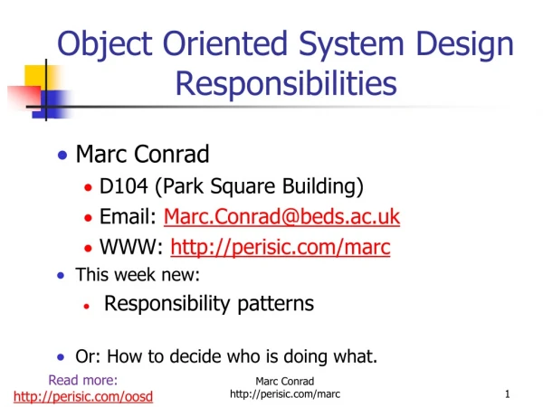 Object Oriented System Design Responsibilities