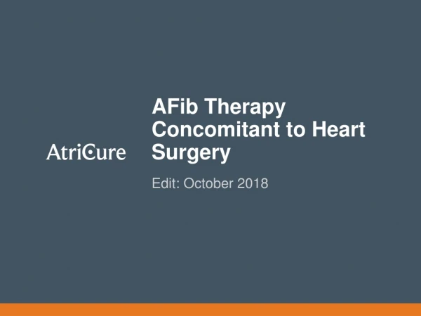 AFib Therapy Concomitant to Heart Surgery