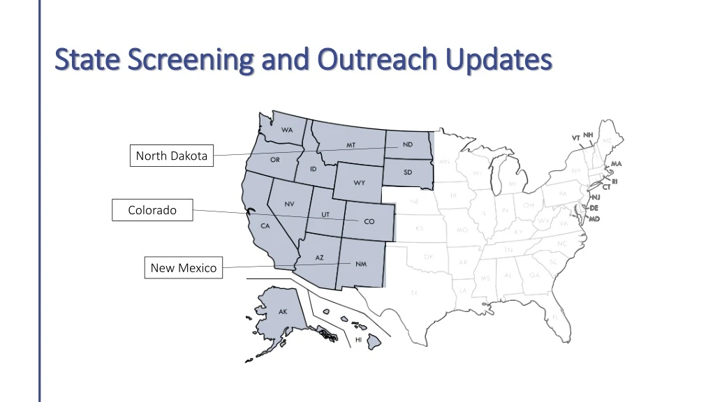 state screening and outreach updates