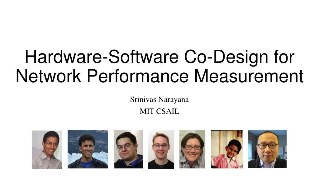 hardware software co design for network performance measurement