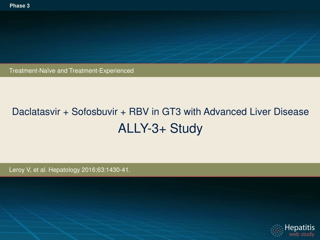 daclatasvir sofosbuvir rbv in gt3 with advanced liver disease ally 3 study