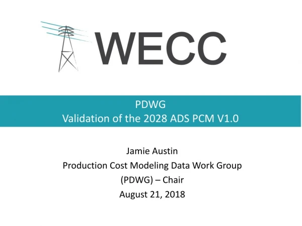 PDWG Validation of the 2028 ADS PCM V1.0