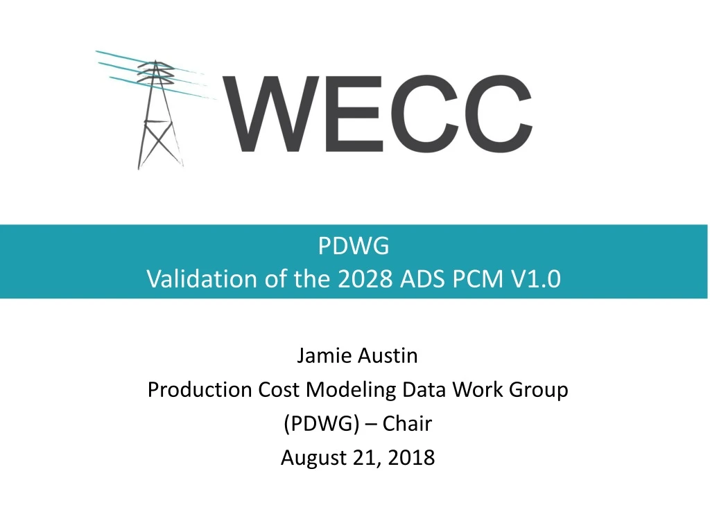 pdwg validation of the 2028 ads pcm v1 0