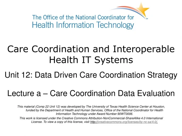 Care Coordination and Interoperable Health IT Systems