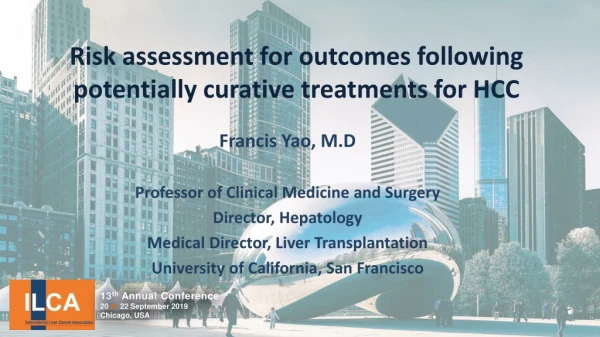 Risk assessment for outcomes following potentially curative treatments for HCC