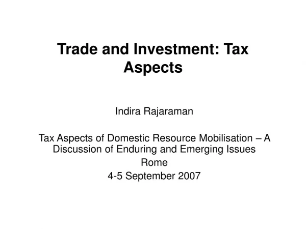 Trade and Investment: Tax Aspects