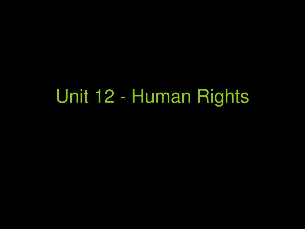 unit 12 human rights