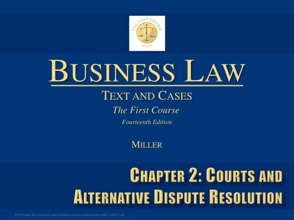 Chapter 2: Courts and Alternative Dispute Resolution