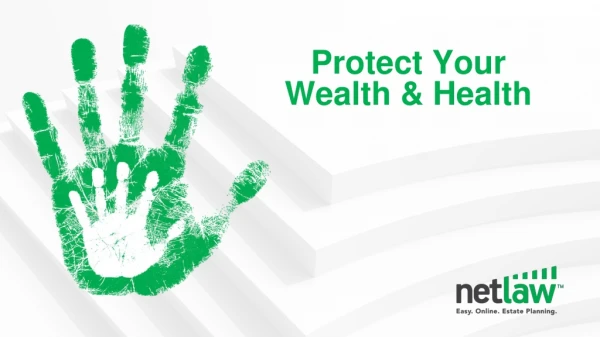 Protect Your Wealth &amp; Health