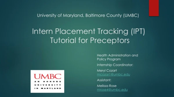 Intern Placement Tracking (IPT) Tutorial for Preceptors