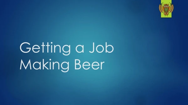 Getting a Job Making Beer
