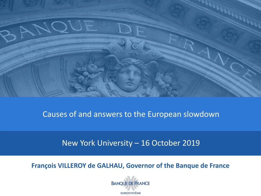 causes of and answers to the european slowdown