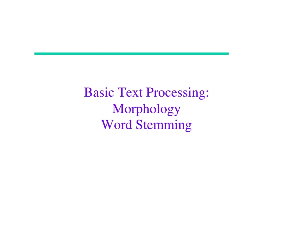 basic text processing morphology word stemming