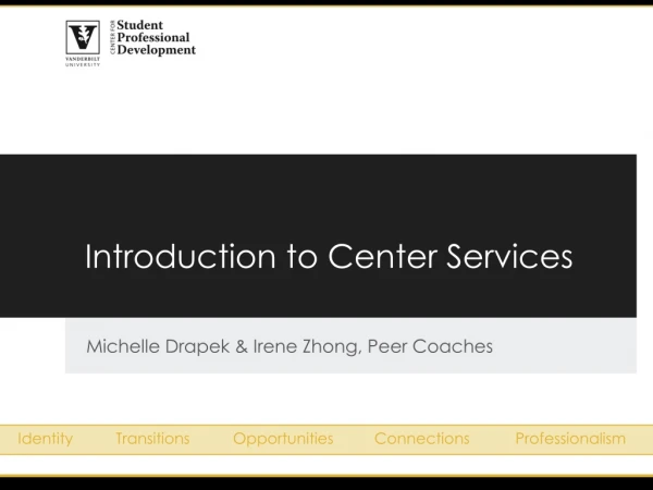 Introduction to Center Services