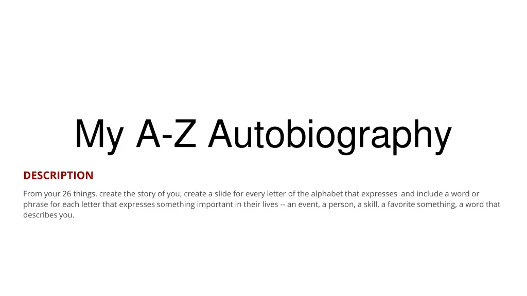 my a z autobiography