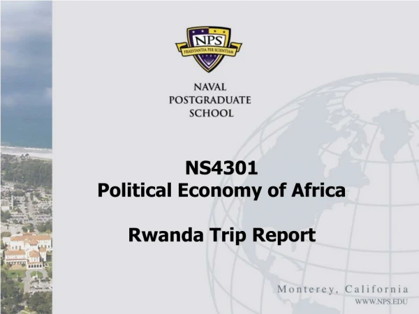 NS4301 Political Economy of Africa Rwanda Trip Report
