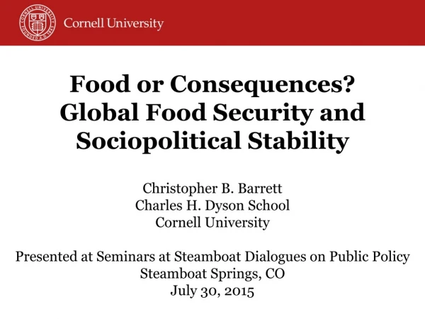 Food or Consequences? Global Food Security and Sociopolitical Stability