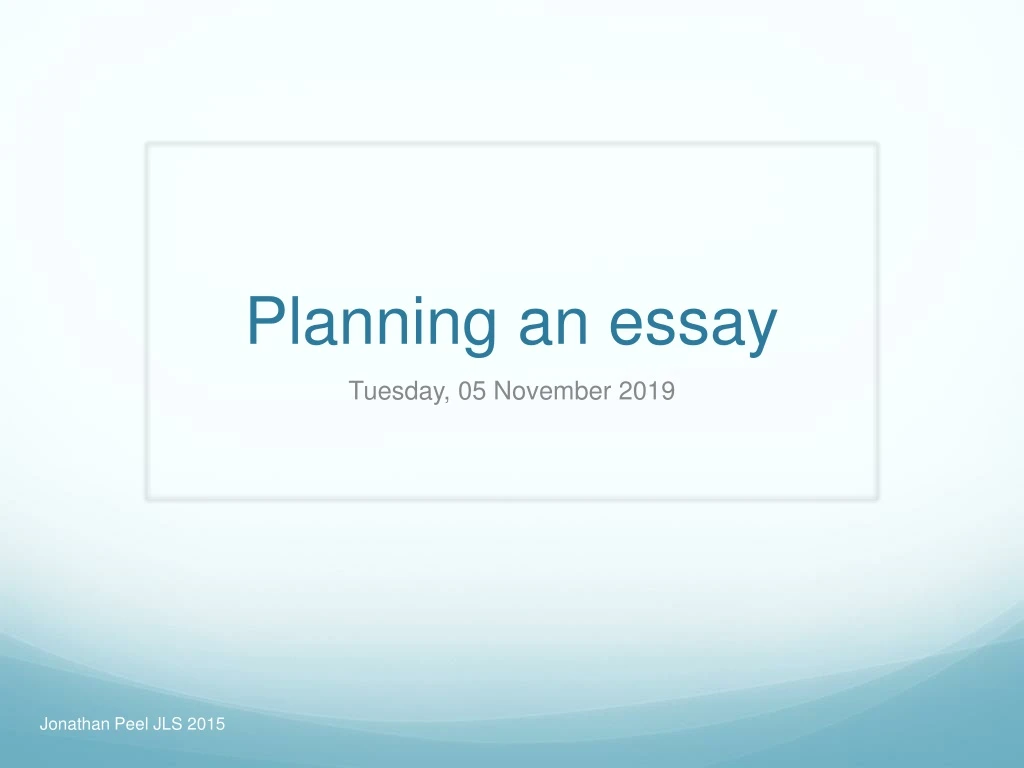 planning an essay