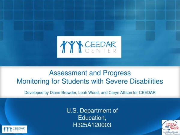 Assessment and Progress Monitoring for Students with Severe Disabilities
