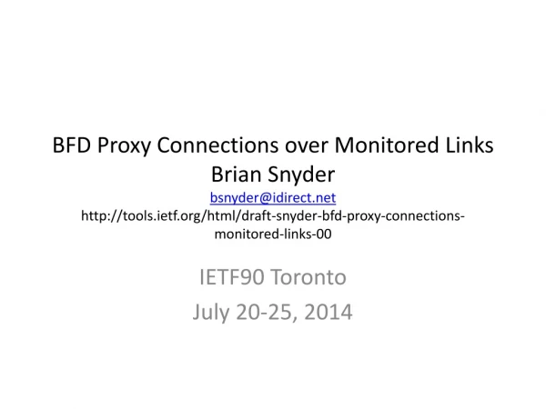 IETF90 Toronto July 20-25, 2014