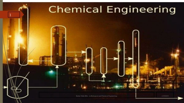 Engineering definition Top achievements of Engineering The name chemical engineering