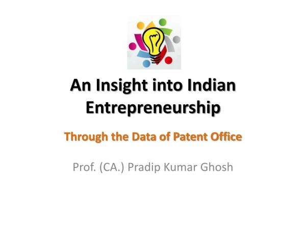 An Insight into Indian Entrepreneurship