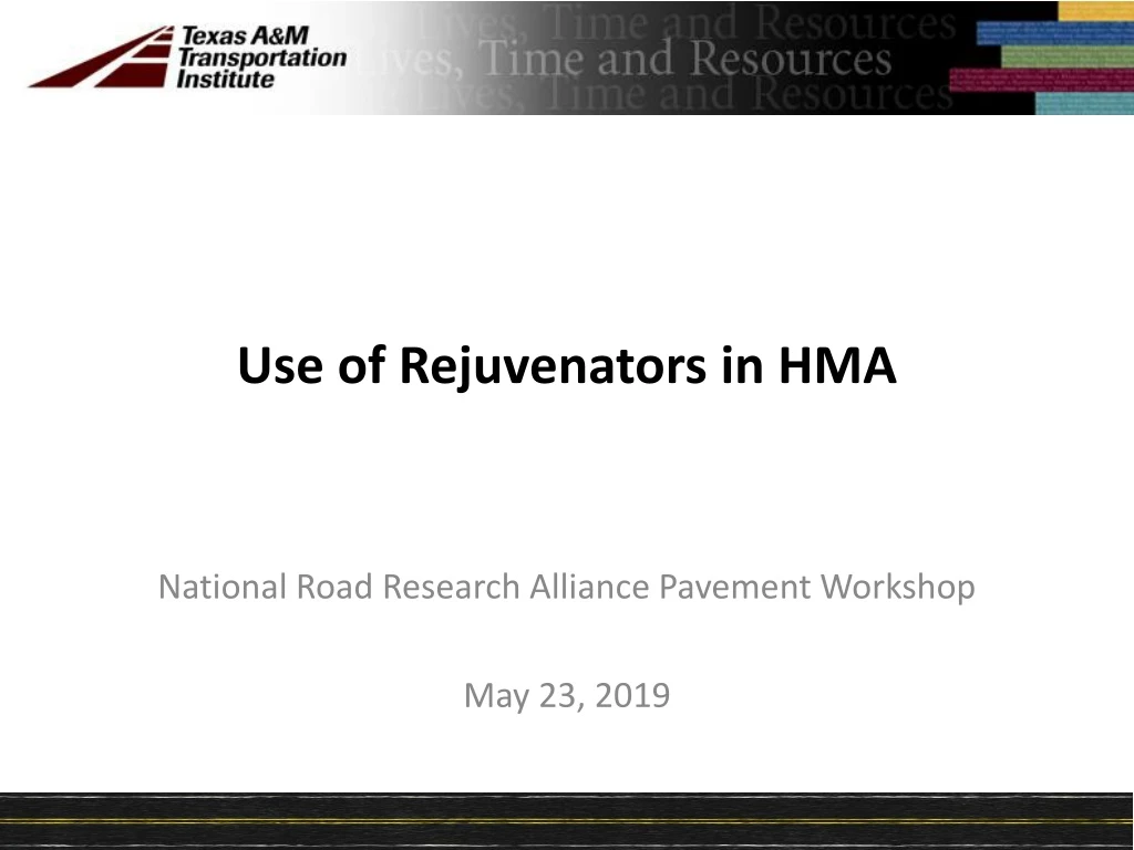 use of rejuvenators in hma