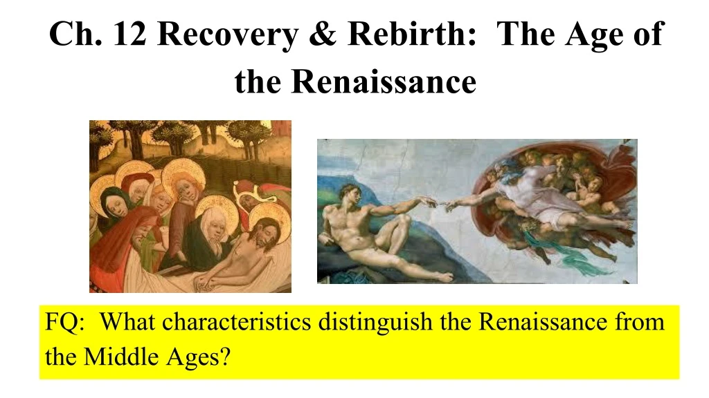 ch 12 recovery rebirth the age of the renaissance