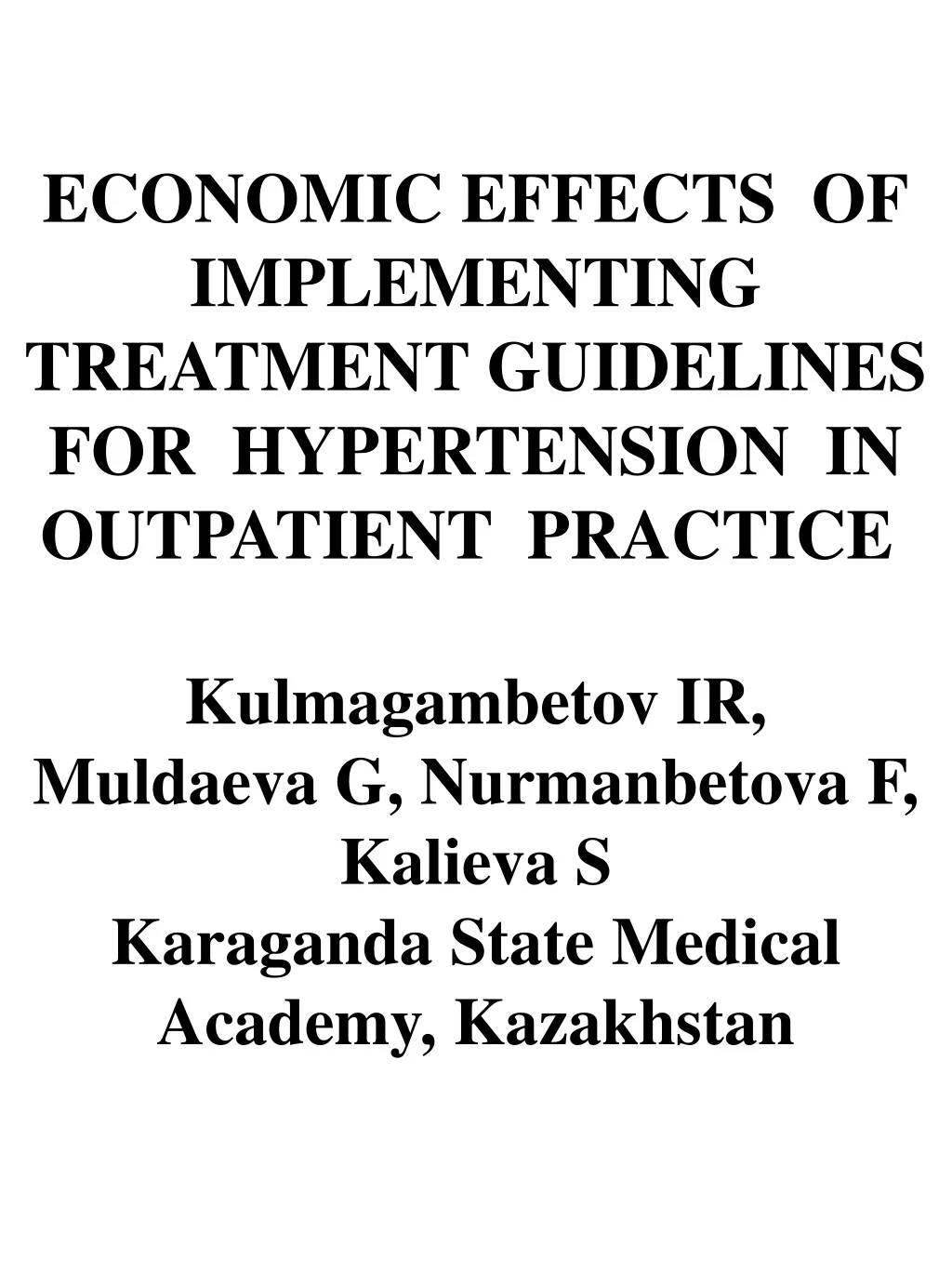 economic effects of implementing treatment