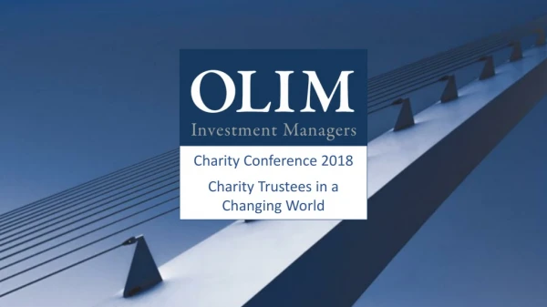 Charity Conference 2018 Charity Trustees in a Changing World