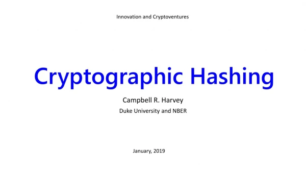 Cryptographic Hashing