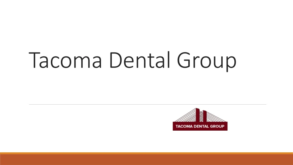 tacoma dental group