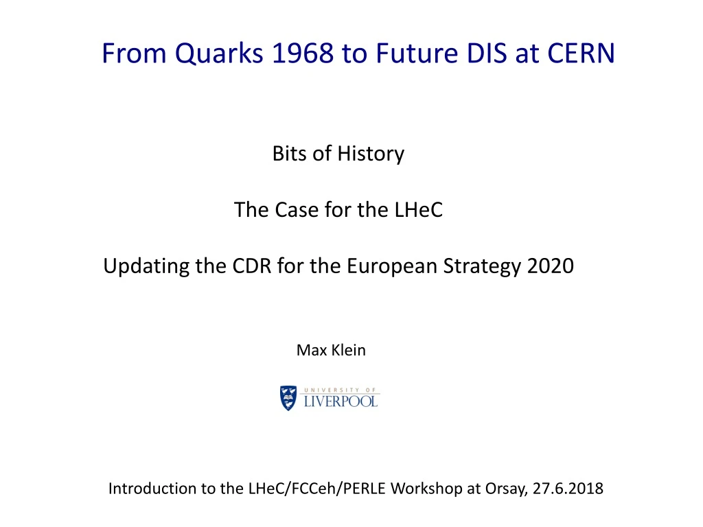 from quarks 1968 to future dis at cern