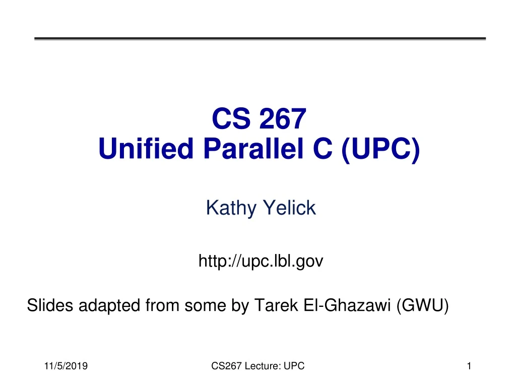 cs 267 unified parallel c upc