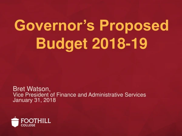 Governor’s Proposed Budget 2018-19