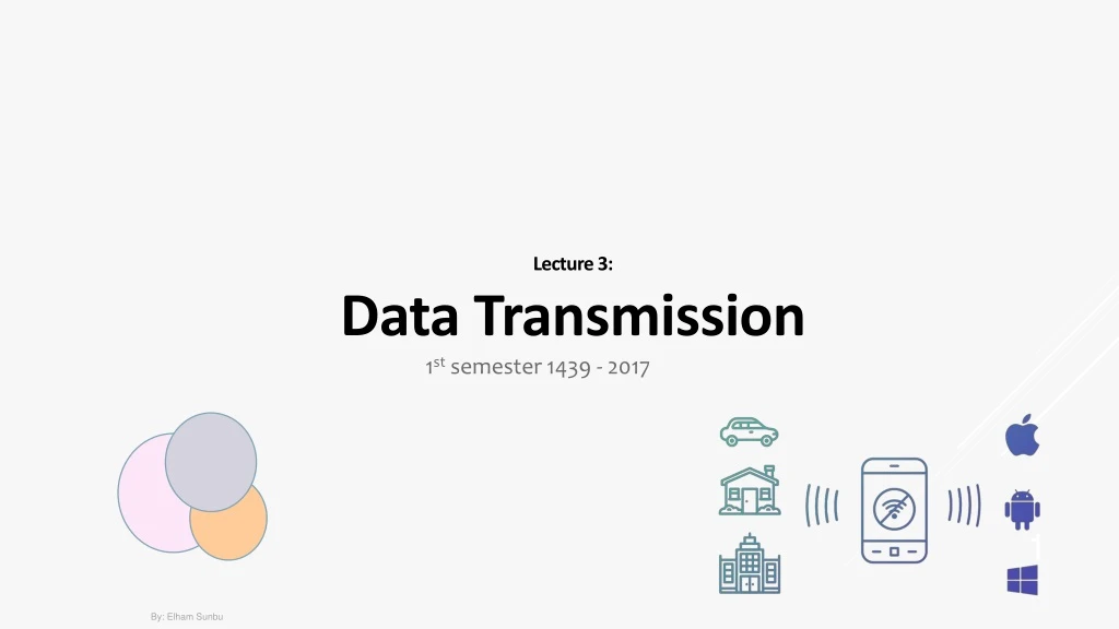lecture 3 data transmission