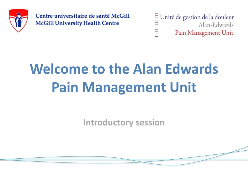 welcome to the alan edwards pain management unit