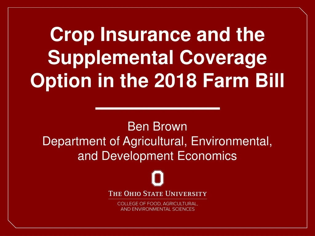crop insurance and the supplemental coverage option in the 2018 farm bill