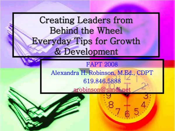 Creating Leaders from Behind the Wheel Everyday Tips for Growth &amp; Development