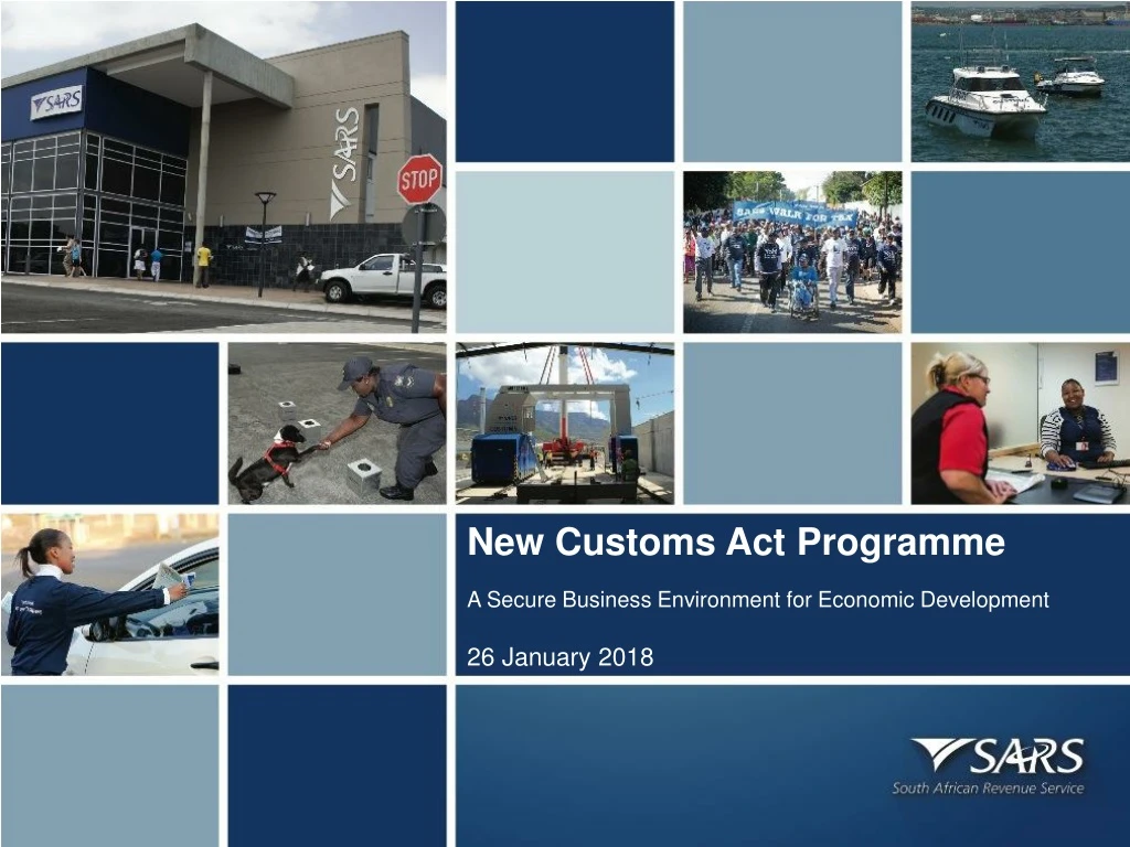 new customs act programme