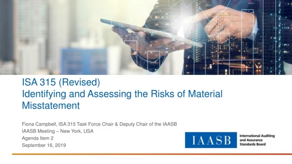 ISA 315 (Revised) Identifying and Assessing the Risks of Material Misstatement