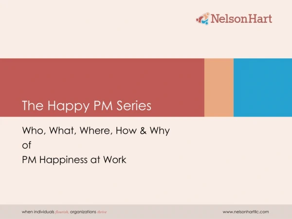The Happy PM Series